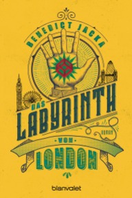 Das Labyrinth von London von Benedict Jacka